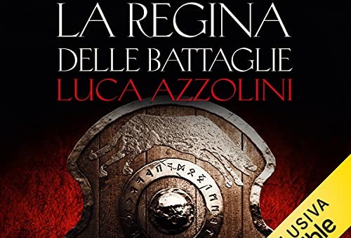 LaReginaDelleBattaglie(audible)